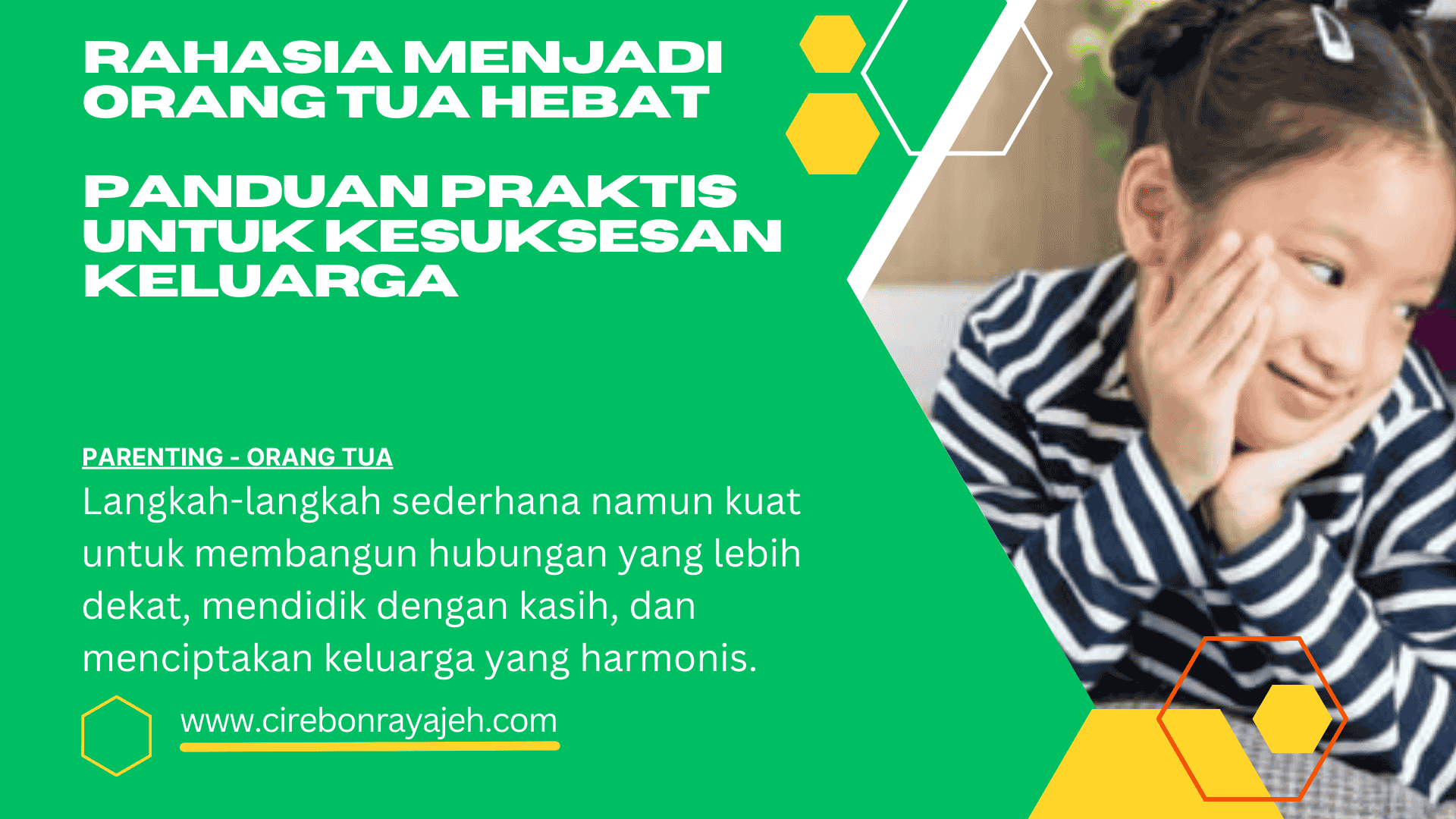 Rahasia Menjadi Orang Tua Hebat