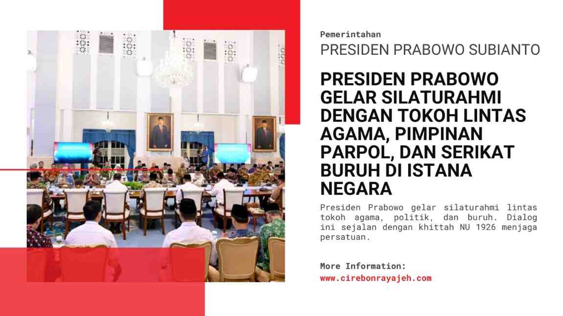 Presiden Prabowo Subianto menggelar silaturahmi dengan tokoh lintas agama, pimpinan partai politik, pimpinan serikat buruh, dan organisasi kepemudaan lintas iman di Istana Negara, Jakarta, pada Senin, 1 September 2025. Foto: BPMI Setpres/Muchlis Jr